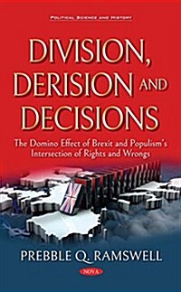 Division, Derision and Decisions (Paperback)
