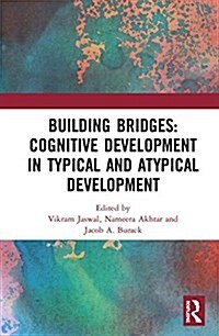 Building Bridges: Cognitive Development in Typical and Atypical Development (Hardcover)