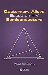 Quaternary Alloys Based on Iii-v Semiconductors (Hardcover)