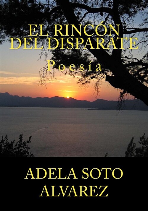 El Ricon del Disparate (Paperback)