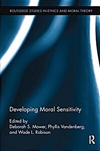 Developing Moral Sensitivity (Paperback)