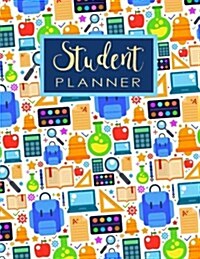 Student Planner: School Materials Style Daily Weekly Monthly Planner Organizer Student Teacher Acadamic Colege High School University (Paperback)