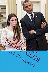 The Old Maids Club (Paperback, Large Print)