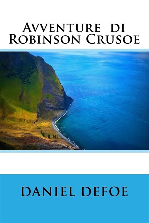 Avventure Di Robinson Crusoe (Paperback)