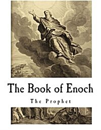 The Book of Enoch: The Prophet (Paperback)