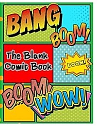 The Blank Comic Book (Paperback)