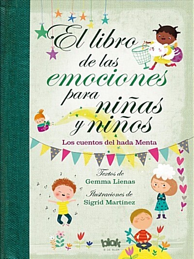 Libro de Las Emociones Para Ni?s Y Ni?s / The Book of Feelings for Girls and Boys (Hardcover)