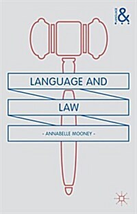 Language and Law (Hardcover, 1st ed. 2014)