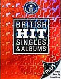 British Hit Singles and Albums (Guinness 19th Edition) (Paperback)