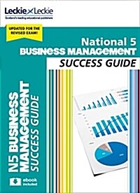 National 5 Business Management Revision Guide : Revise for Sqa Exams (Paperback, 2 Revised edition)