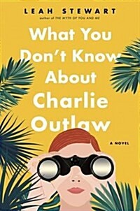 What You Dont Know About Charlie Outlaw (Paperback)