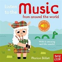 Listen to the Music from Around the World (Board Book)