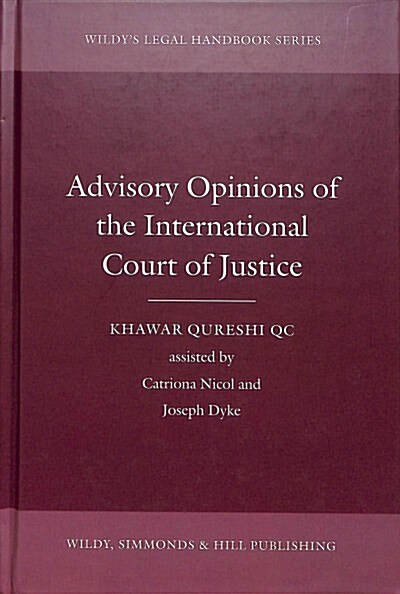 Advisory Opinions of the International Court of Justice (Hardcover)