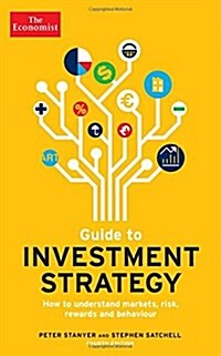 The Economist Guide To Investment Strategy 4th Edition : How to understand markets, risk, rewards and behaviour (Paperback, Main)
