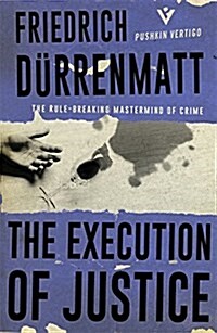 The Execution of Justice (Paperback)