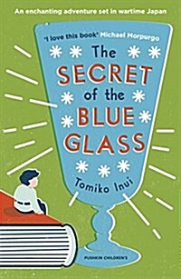 The Secret of the Blue Glass (Paperback)