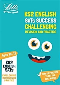 KS2 Challenging English SATs Revision and Practice : For the 2021 Tests (Paperback)