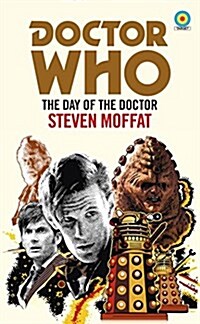 Doctor Who: The Day of the Doctor (Target Collection) (Paperback)