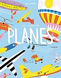 All Kinds of Planes (Hardcover)