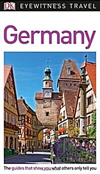 DK Eyewitness Travel Guide Germany (Paperback, 3 ed)
