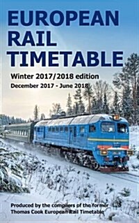 European Rail Timetable Winter 2017-2018 Edition (Paperback)