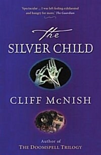 The Silver Child (Paperback)