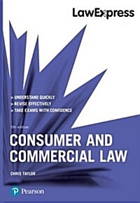 Law Express: Consumer and Commercial Law, 5th edition (Paperback, 5 ed)