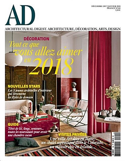 AD (Architectural Digest) (월간 프랑스판): 2017년 12/01월 No.145