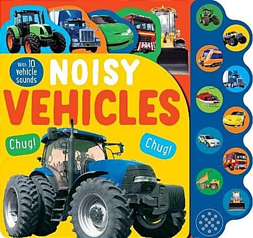 Noisy Vehicles : With 10 Vehicle Sounds (Board Book)