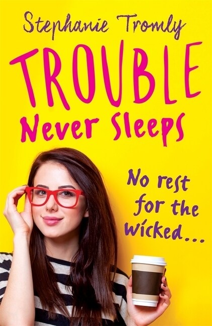Trouble Never Sleeps (Paperback)
