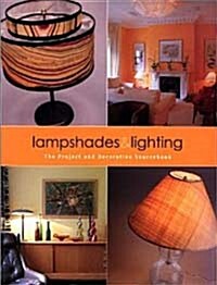 Lampshades & Lighting (Paperback)
