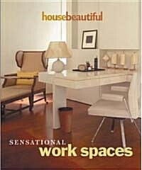 Sensational Work Spaces (Hardcover)