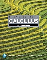 Multivariable Calculus, Books a la Carte, and Mylab Math with Pearson Etext -- 24-Month Access Card Package (Hardcover, 3)