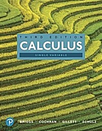 Single Variable Calculus, Books a la Carte, and Mylab Math with Pearson Etext -- 24-Month Access Card Package (Hardcover, 3)