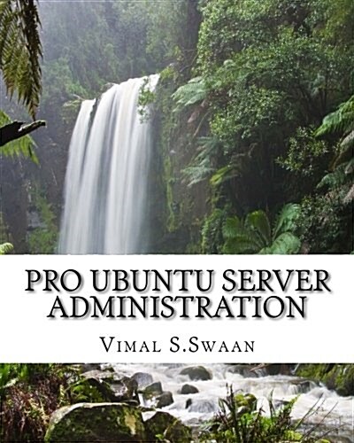 Pro Ubuntu Server Administration (Paperback)