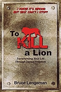 To Kill a Lion (Paperback)