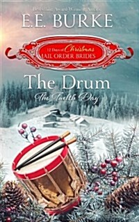 The Drum: The Twelfth Day (Paperback)