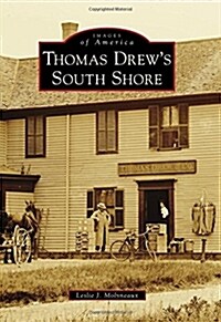 Thomas Drews South Shore (Paperback)