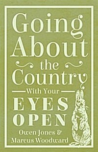 Going about the Country - With Your Eyes Open (Paperback)