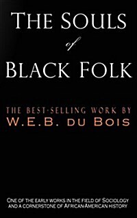 The Souls of Black Folk (Hardcover)