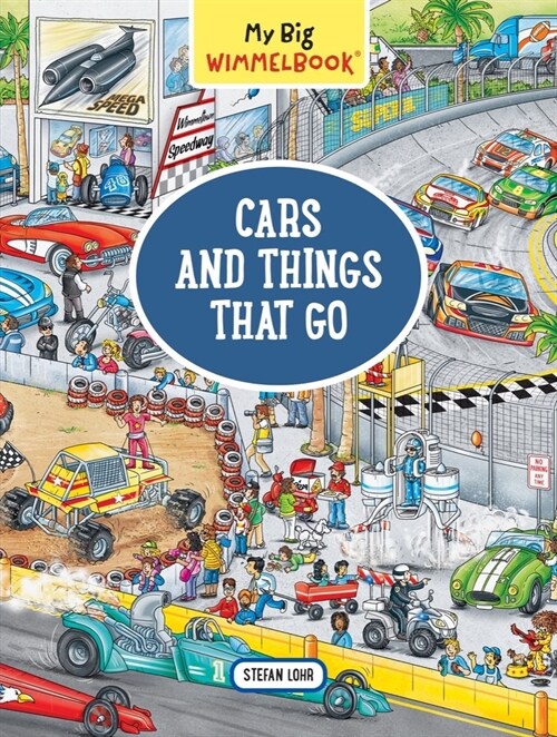 My Big Wimmelbook(r) - Cars and Things That Go: A Look-And-Find Book (Kids Tell the Story) (Board Books)