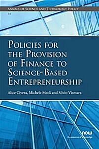 Policies for the Provision of Finance to Science-Based Entrepreneurship (Paperback)