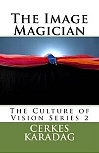 The Image Magician (Paperback)