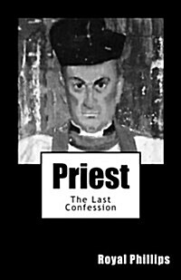 Priest: The Last Confession (Paperback)