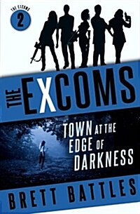 Town at the Edge of Darkness (Paperback)