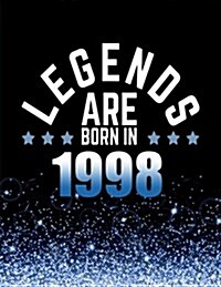 Legends Are Born in 1998: Birthday Notebook/Journal for Writing 100 Lined Pages, Year 1998 Birthday Gift for Men, Keepsake (Blue & Black) (Paperback)