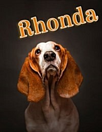 Rhonda: Personalized Address Book, Large Print, 8 1/2 X 11 (Paperback)