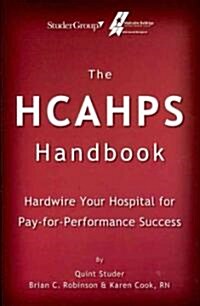 The HCAHPS Handbook (Paperback)