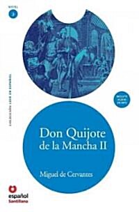 Don Quijote de La Mancha II (Adaptacion) + CD (Don Quixote, Part II, Adaptation + CD) (Paperback)