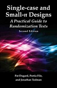 Single-case and Small-n Experimental Designs : A Practical Guide To Randomization Tests, Second Edition (Hardcover, 2 ed)